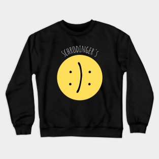 Schrodingers Smiley Crewneck Sweatshirt